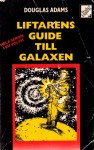 Liftarens Guide Till Galaxen