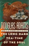 The long dark Tea-Time of Sould