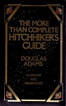 The more than complete Hitchhikers Guide