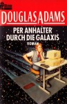 Per Anhalter durch die Galaxis